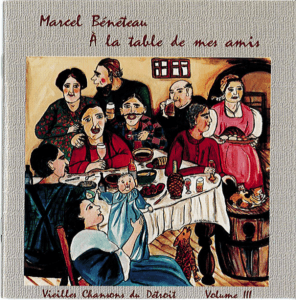 Couverture du CD "À la table de mes amis" de Marcel Barbeau