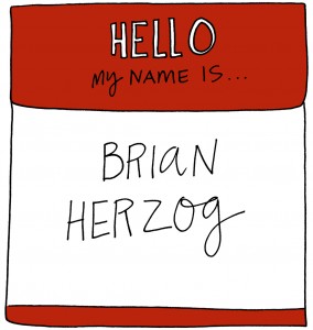 Brian Herzog Name Tag