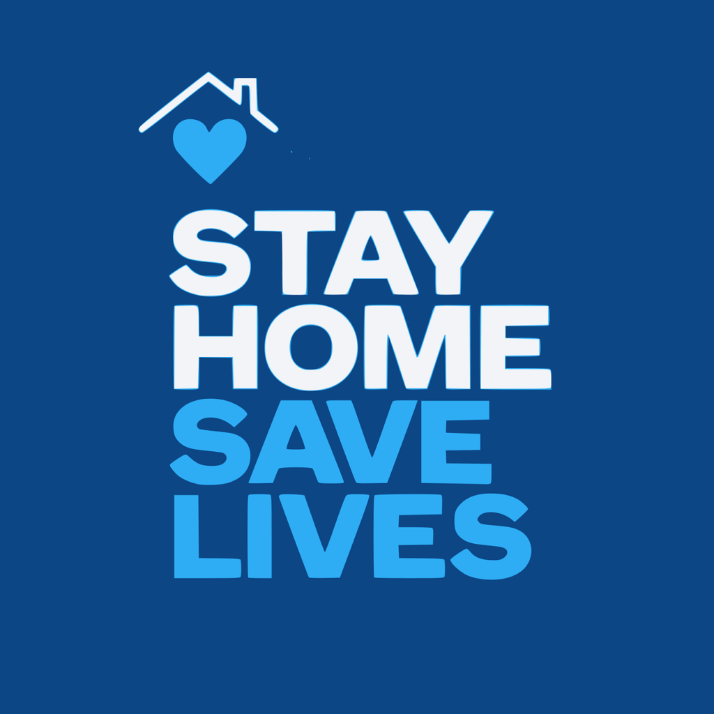 Covid-19 message to stay home because it saves lives.