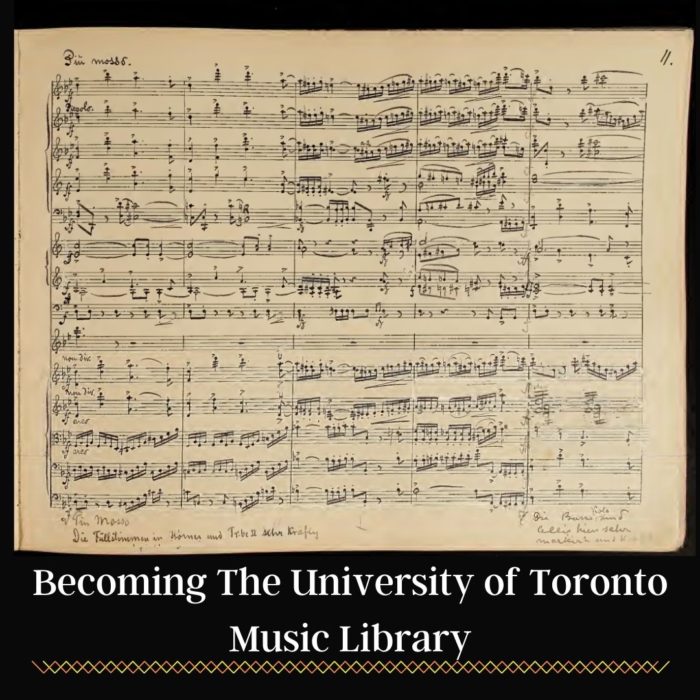 Becoming The University Of Toronto Music Library