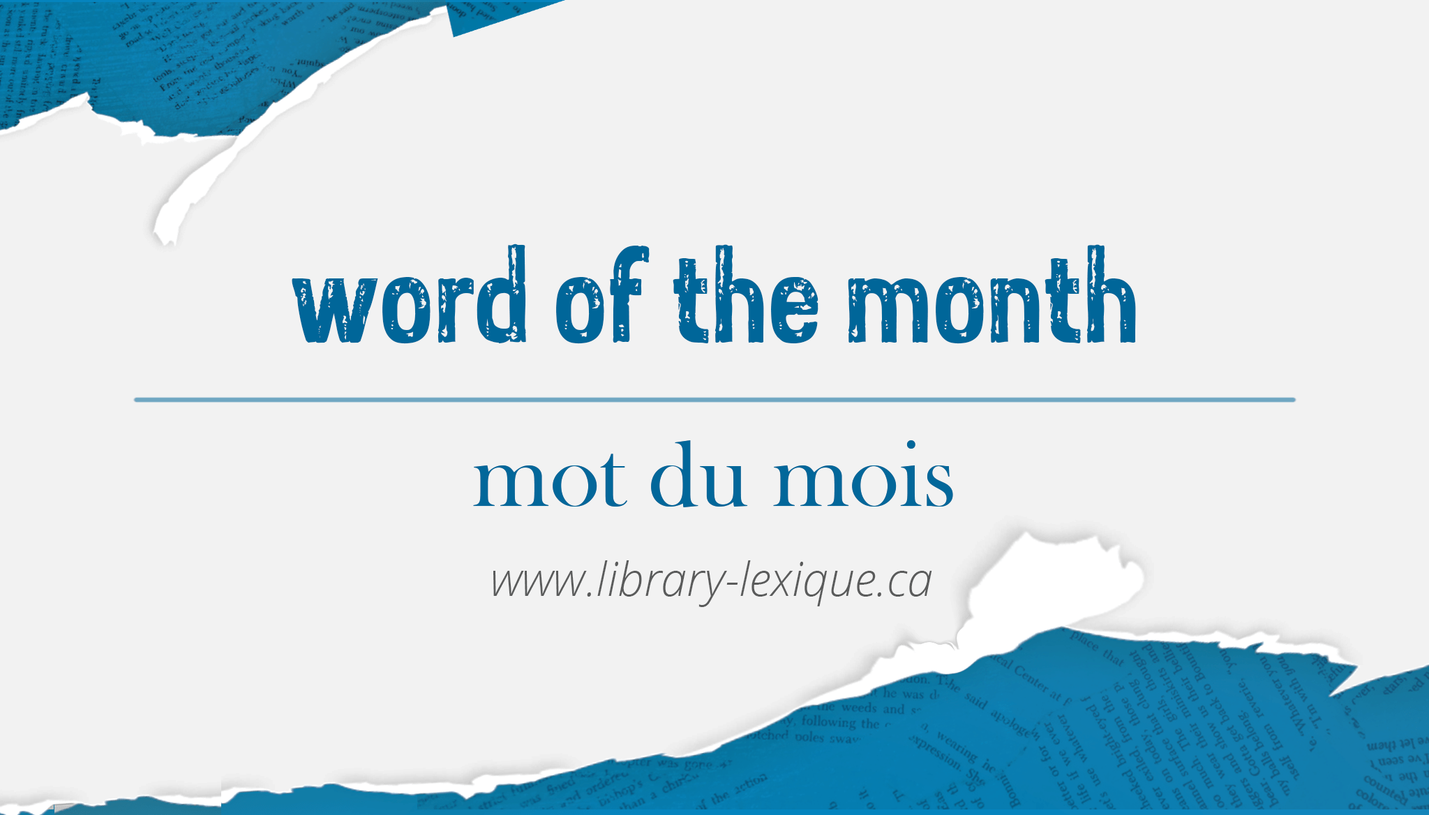 Word of the month/Mots du mois advance reader copy OPEN SHELF
