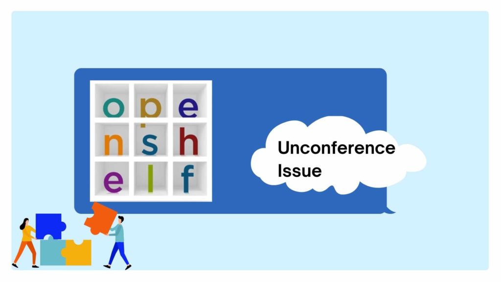 Open Shelf: Unconference issue