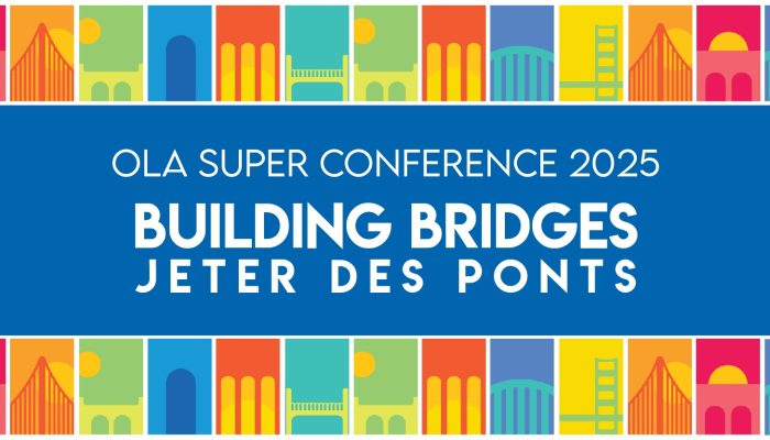 OLA Super Conference 2025 Banner, Building Bridges